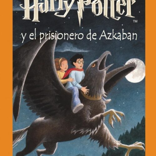 Harry Potter y el prisionero de Azkaban (Edición clásica)