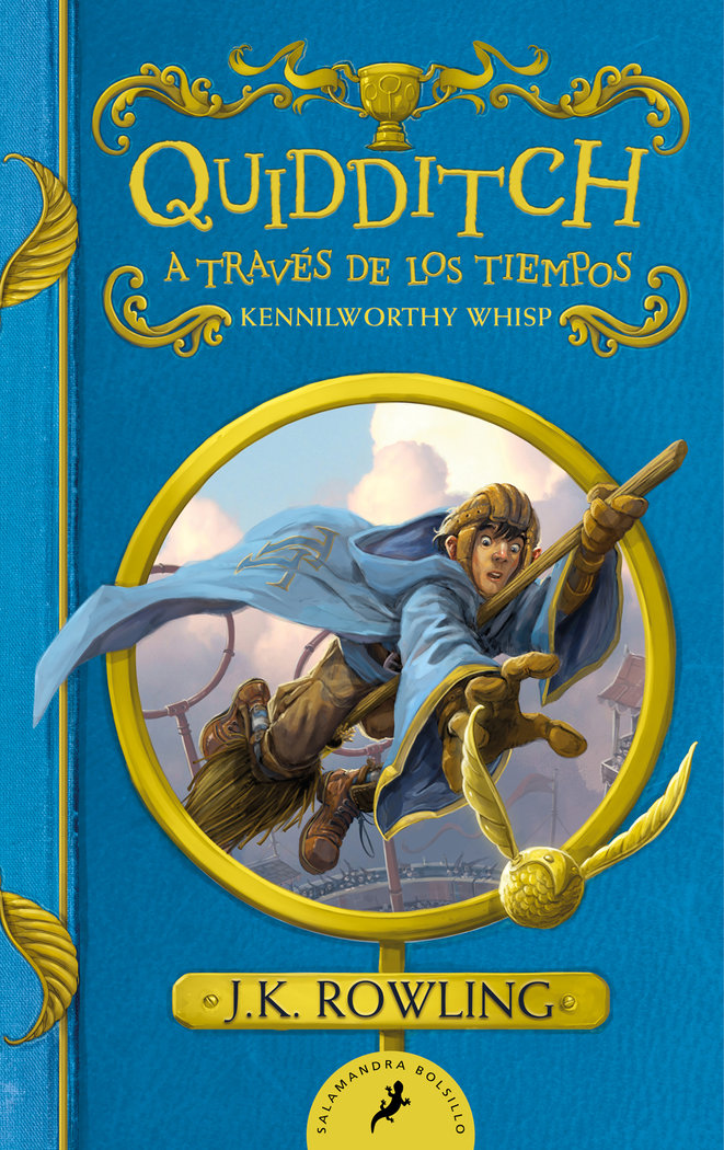 QUIDDITCH A TRAVES DE LOS TIEMPOS 1 QUIDDITCH A TRAVES DE LOS TIEMPOS