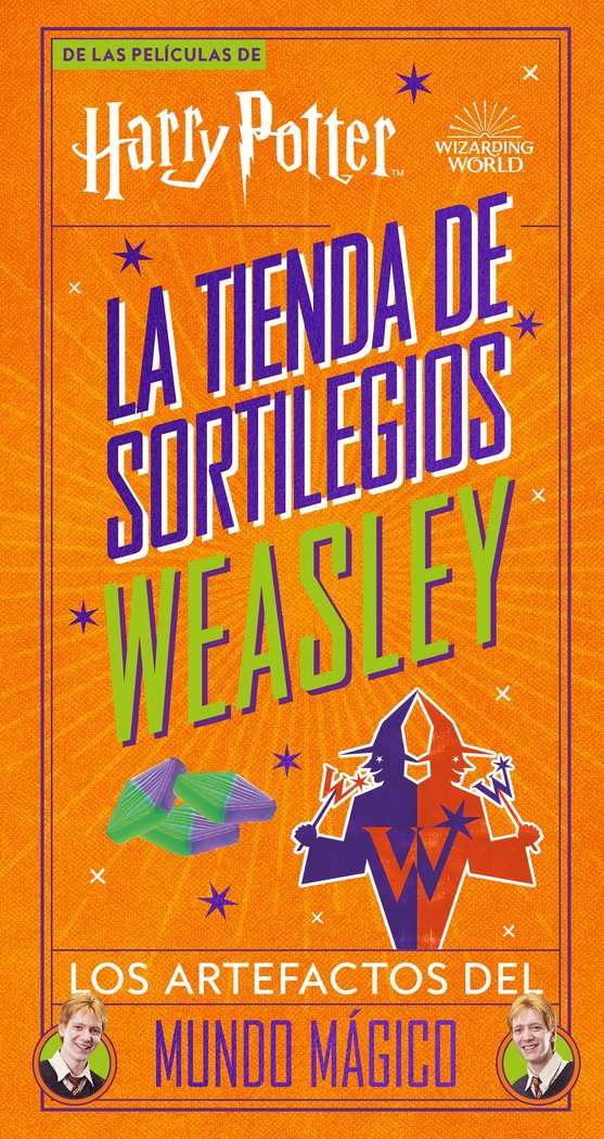 LA TIENDA DE SORTILEGOS WEASLEY Loa artefactos del mundo magico 1 LA TIENDA DE SORTILEGOS WEASLEY Loa artefactos del mundo magico
