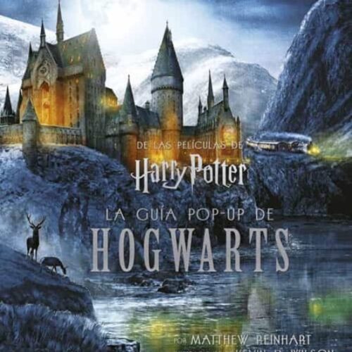 LA GUIA POP-UP DE HOGWARTS