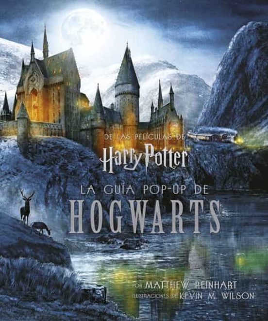 LA GUIA POP-UP DE HOGWARTS 1 LA GUIA POP-UP DE HOGWARTS