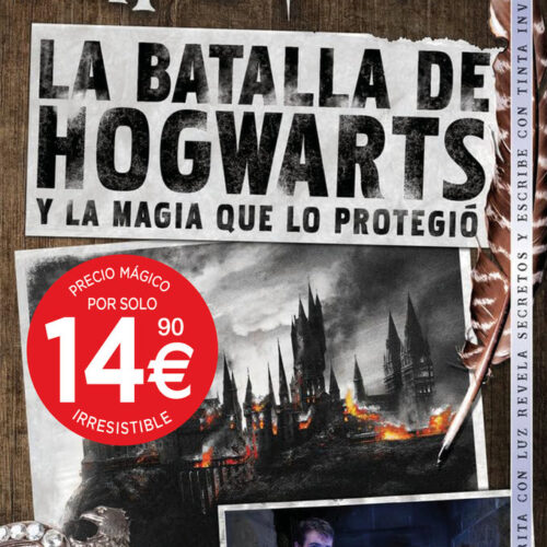 LA BATALLA DE HOGWARTS Y LA MAGIA QUE LO PROTEGIO
